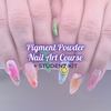 HALO x PIGMENT POWDER NAIL ART ONLINE COURSE