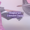 HALO x SCULPTED GEL EXTENSION ONLINE COURSE